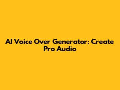 AI Voice Over Generator: Create Pro Audio