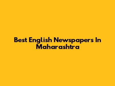 Best English Newspapers In Maharashtra