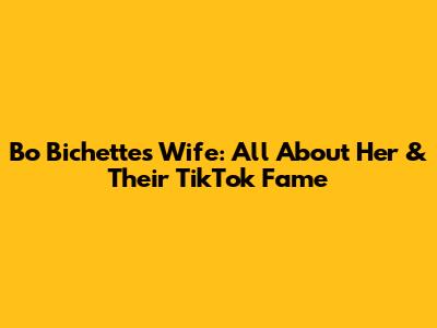 Bo Bichette's Wife: All About Her & Their TikTok Fame