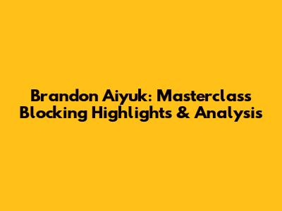 Brandon Aiyuk: Masterclass Blocking Highlights & Analysis