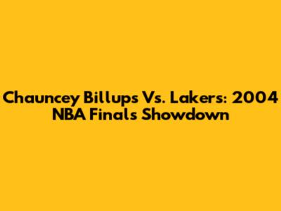 Chauncey Billups Vs. Lakers: 2004 NBA Finals Showdown