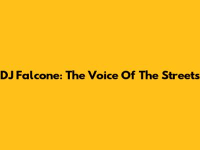 DJ Falcone: The Voice Of The Streets
