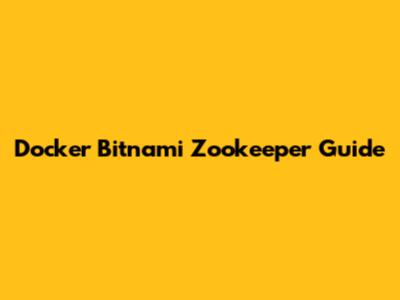Docker Bitnami Zookeeper Guide