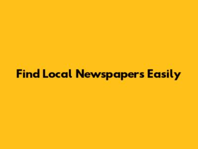 Find Local Newspapers Easily