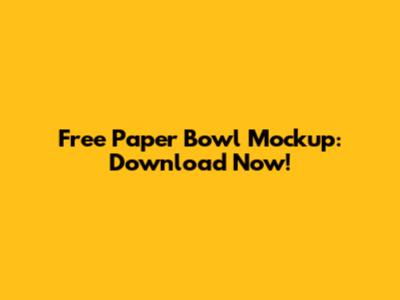 Free Paper Bowl Mockup: Download Now!