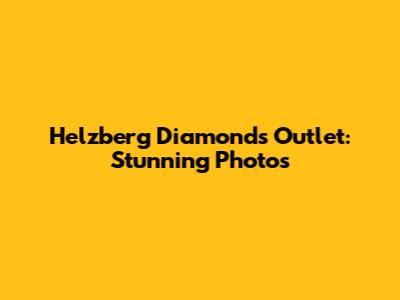 Helzberg Diamonds Outlet: Stunning Photos