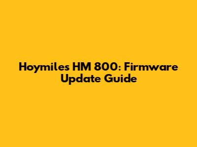 Hoymiles HM 800: Firmware Update Guide