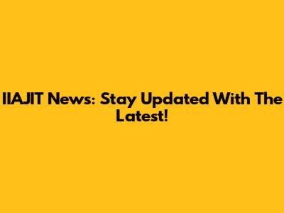 IIAJIT News: Stay Updated With The Latest!
