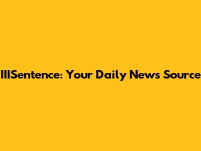 IIISentence: Your Daily News Source