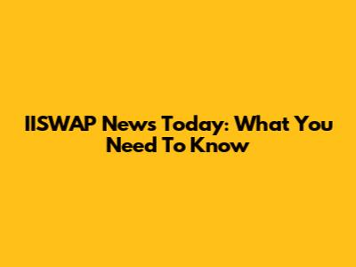 IISWAP News Today: What You Need To Know