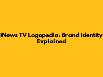 INews TV Logopedia: Brand Identity Explained