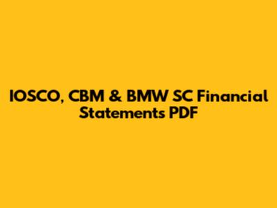 IOSCO, CBM & BMW SC Financial Statements PDF