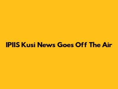 IPIIS Kusi News Goes Off The Air