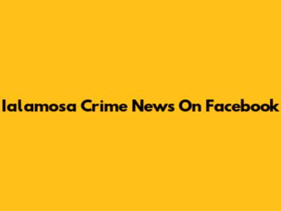 Ialamosa Crime News On Facebook