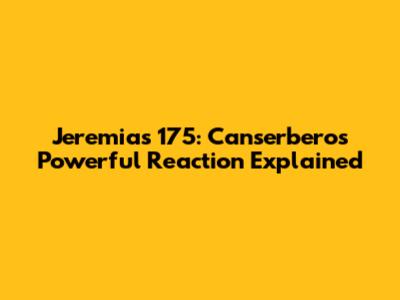 Jeremias 175: Canserbero's Powerful Reaction Explained