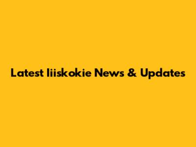 Latest Iiiskokie News & Updates