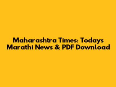 Maharashtra Times: Today's Marathi News & PDF Download
