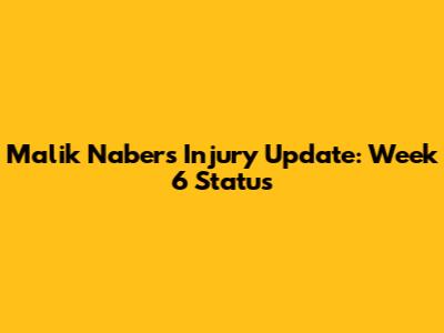 Malik Nabers Injury Update: Week 6 Status