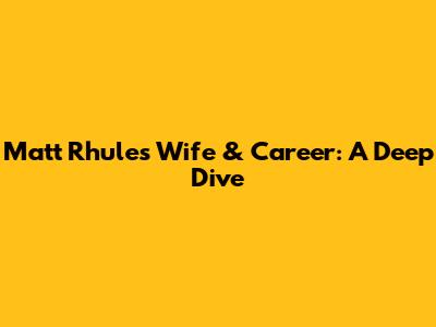 Matt Rhule's Wife & Career: A Deep Dive
