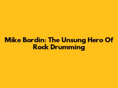 Mike Bordin: The Unsung Hero Of Rock Drumming