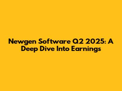 Newgen Software Q2 2025: A Deep Dive Into Earnings
