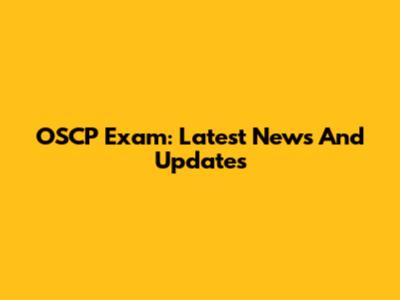 OSCP Exam: Latest News And Updates