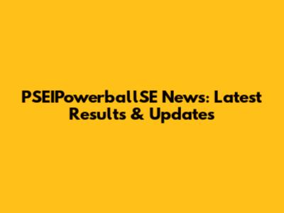 PSEIPowerballSE News: Latest Results & Updates