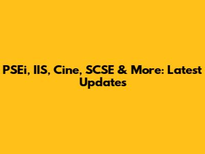 PSEi, IIS, Cine, SCSE & More: Latest Updates