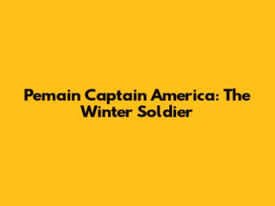 Pemain Captain America: The Winter Soldier