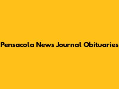 Pensacola News Journal Obituaries