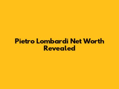 Pietro Lombardi Net Worth Revealed