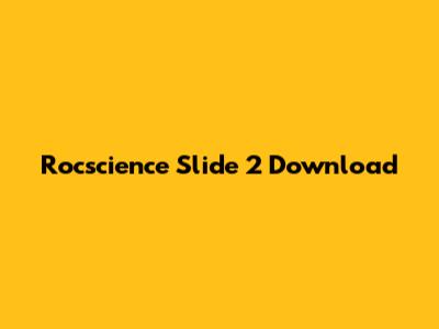 Rocscience Slide 2 Download