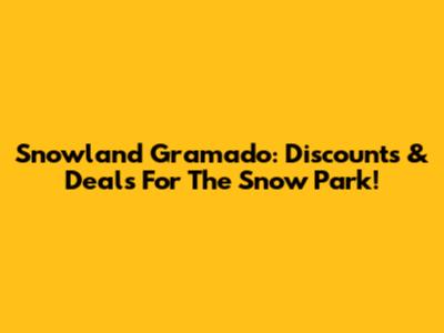 Snowland Gramado: Discounts & Deals For The Snow Park!