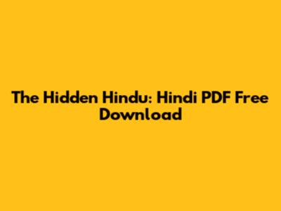 The Hidden Hindu: Hindi PDF Free Download