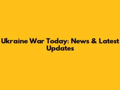 Ukraine War Today: News & Latest Updates