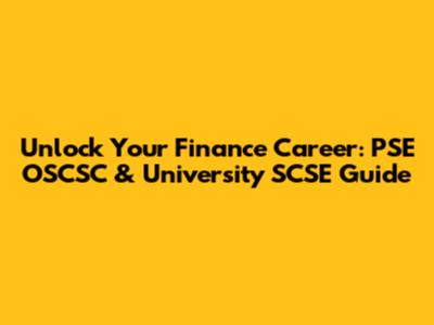 Unlock Your Finance Career: PSE OSCSC & University SCSE Guide