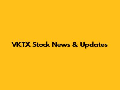 VKTX Stock News & Updates