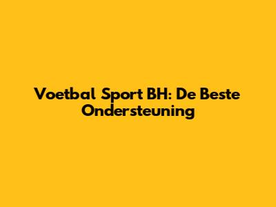 Voetbal Sport BH: De Beste Ondersteuning